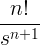 \frac{n!}{s^{n+1}}